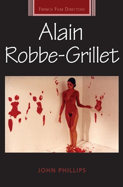 Book cover image for Alain Robbe-Grillet ISBN: 9781784991081